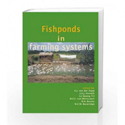 Fishponds in Farming Systems by Zijpp A.J.V.D. Book-9789086860135