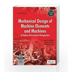 Mechanical Design of Machine Elements and Machines, 2ed by Collins J. A Book-9788126531691