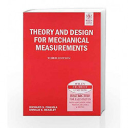 Theory and Design for Mechanical Measurements by Richard S. Figliola Book-9788126516391