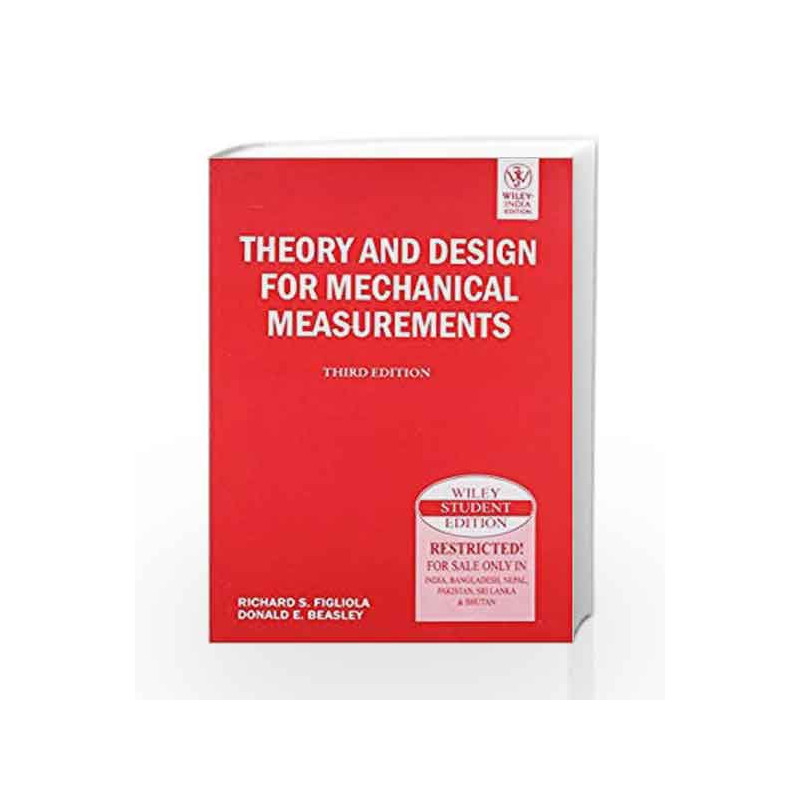 Theory and Design for Mechanical Measurements by Richard S. Figliola Book-9788126516391