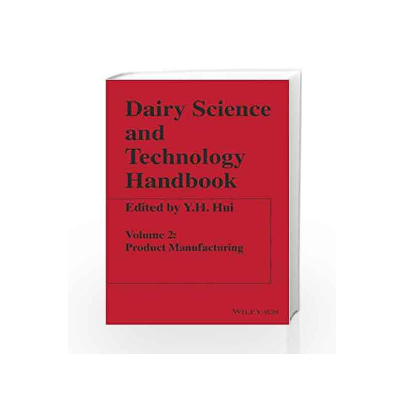 Dairy Science and Technology Handbook by Hui Y.H Book-9788126547258