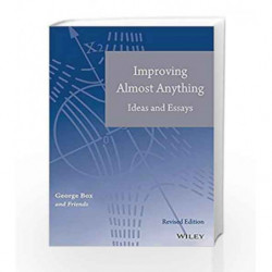 Improving Almost Anything: Ideas and Essays by Box G. Book-9788126547074