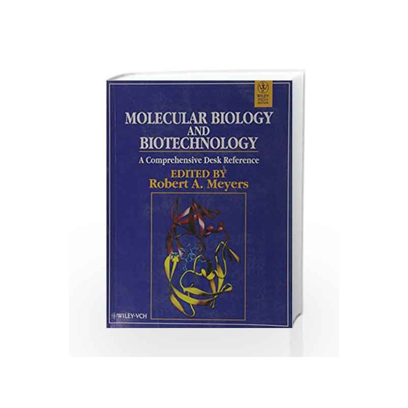 Molecular Biology and Biotechnology: A Comprehensive Desk Reference by Meyers R.A. Book-9788126531783