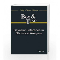 Bayesian Inference in Statistical Analysis by Box G.E.P. Book-9788126547067