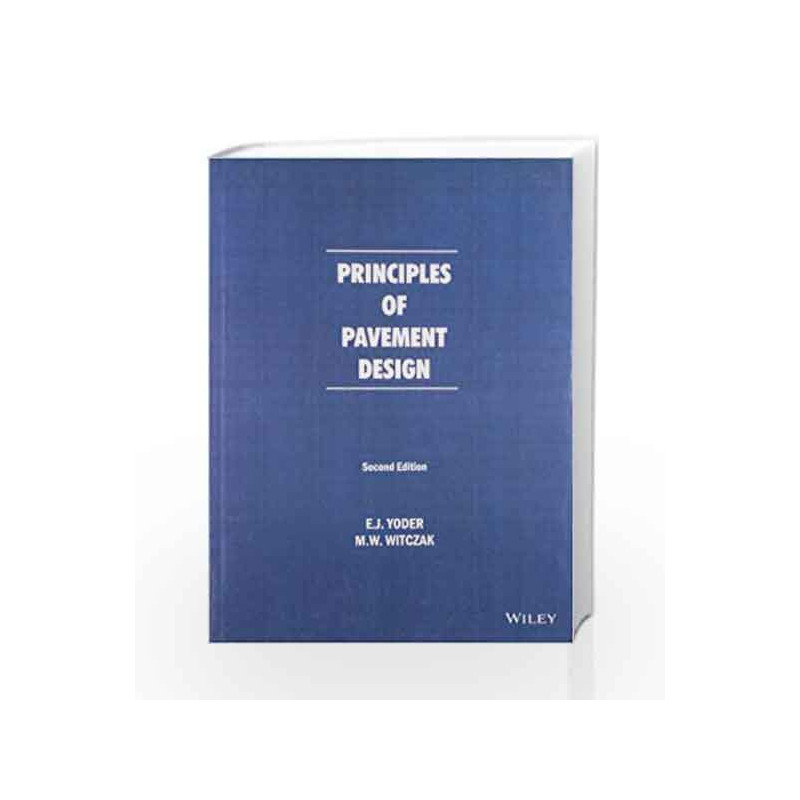 Principles of Pavement Design by Yoder E.J. Book-9788126530724